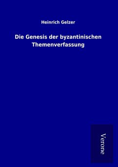 Die Genesis der byzantinischen Themenverfassung