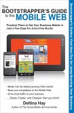 The Bootstrapper's Guide to the Mobile Web (eBook, ePUB)