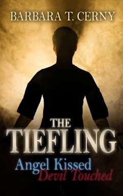 Cover The Tiefling: Angel Kissed, Devil Touched (eBook, ePUB)
