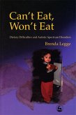 Can't Eat, Won't Eat (eBook, ePUB)