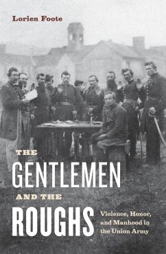 The Gentlemen and the Roughs (eBook, ePUB) - Foote, Lorien