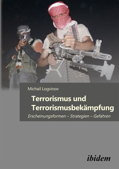 Terrorismus und Terrorismusbekämpfung (eBook, ePUB) - Logvinov, Michail