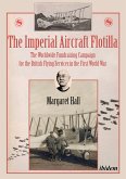 The Imperial Aircraft Flotilla (eBook, ePUB)