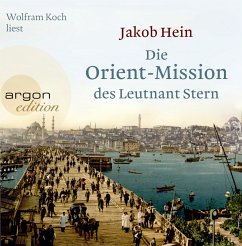 Die Orient-Mission des Leutnant Stern - Hein, Jakob
