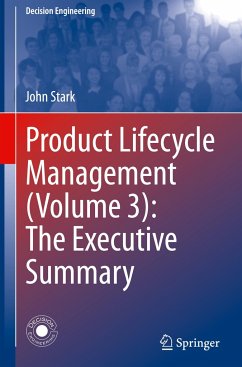 Product Lifecycle Management (Volume 3): The Executive Summary - Stark, John