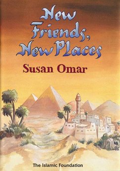 New Friends, New Places (eBook, ePUB) - Omar, Susan