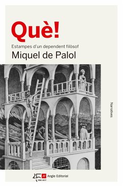 Què! (eBook, ePUB) - de Palol, Miquel