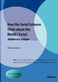 How the Social Sciences Think about the World's Social (eBook, ePUB)