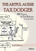 The Artful Aussie Tax Dodger (eBook, ePUB)