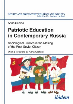 Patriotic Education in Contemporary Russia (eBook, ePUB) - Sanina, Anna
