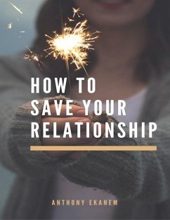 Cover How to Save Your Relationship (eBook, ePUB)