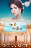 Art and Artifice: A Regency Romance Mystery (The Lady Emily Capers, #2) (eBook, ePUB) Art and Artifice: A Regency Romance Mystery (The Lady Emily Capers, #2) (eBook, ePUB)