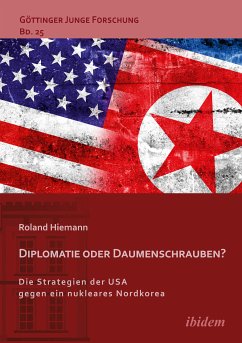 Diplomatie oder Daumenschrauben? (eBook, ePUB) - Hiemann, Roland