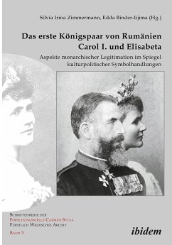 Das erste Königspaar von Rumänien Carol I. und Elisabeta (eBook, ePUB)