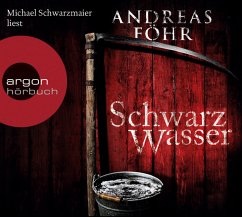 Schwarzwasser / Kreuthner und Wallner Bd.7 (6 Audio-CDs) - Föhr, Andreas