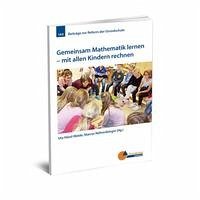 Gemeinsam Mathematik lernen - Häsel-Weide, Uta; Nührenbörger, Marcus