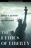 The Ethics of Liberty (eBook, ePUB)