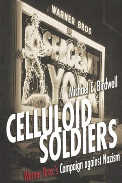 Celluloid Soldiers (eBook, PDF) - Birdwell, Michael E.