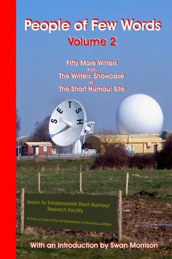 Cover People of Few Words : Volume 2 - Fifty More Writers from the Writers' Showcase of the Short Humour Site (eBook, ePUB)