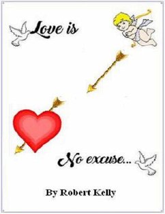 Cover Love Is No Excuse (eBook, ePUB)