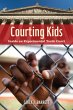 Courting Kids (eBook, ePUB) - Bild 1