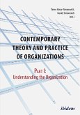 Contemporary Practice and Theory of Organisations – Part 1: (eBook, ePUB)
