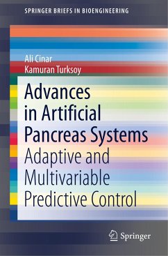 Advances in Artificial Pancreas Systems - Cinar, Ali;Turksoy, Kamuran