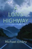 A Long Highway (eBook, ePUB) A Long Highway (eBook, ePUB)