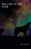 The Call of the Wild (eBook, ePUB) The Call of the Wild (eBook, ePUB)