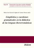 Lingüística y cuestiones gramaticales en la didáctica de las lenguas iberorrománicas (eBook, ePUB)