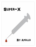 Super-X (eBook, ePUB) Super-X (eBook, ePUB)