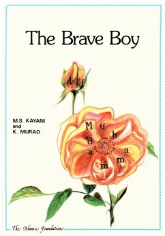The Brave Boy (eBook, ePUB) - Kayani, M. S.; Murad, Khurram