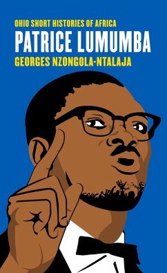 Patrice Lumumba (eBook, ePUB) - Nzongola-Ntalaja, Georges