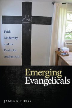 Emerging Evangelicals (eBook, ePUB) - Bielo, James S.