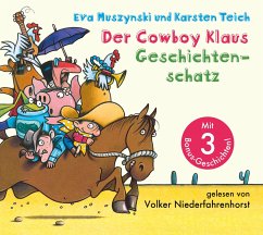 Der Cowboy Klaus Geschichtenschatz - Muszynski, Eva