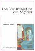 Love Your Brother, Love Your Neighbour (eBook, ePUB)