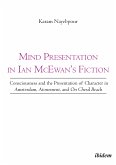 Mind Presentation in Ian McEwan's Fiction (eBook, ePUB)