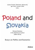 Poland and Slovakia: Bilateral Relations in a Multilateral Context (2004–2016) (eBook, ePUB)