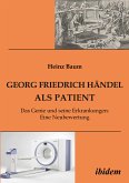 Georg Friedrich Händel als Patient (eBook, ePUB)