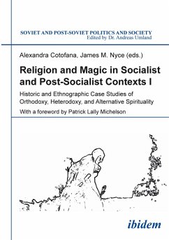 Cover Religion and Magic in Socialist and Postsocialist Contexts [Part I] (eBook, PDF)