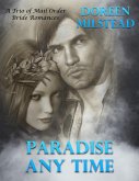 Paradise Any Time - a Trio of Mail Order Bride Romances (eBook, ePUB)