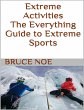 Extreme Activities: The Everything... - Bild 1