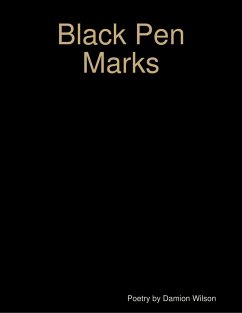 Black Pen Marks (eBook, ePUB) - Wilson, Damion