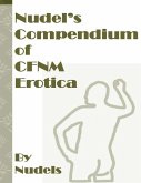 Nudel's Compendium of CFNM Erotica (eBook, ePUB)