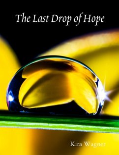 Cover The Last Drop of Hope (eBook, ePUB)