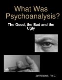What Was Psychoanalysis? (eBook, ePUB)