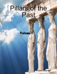 Pillars of the Past, Vol. I (eBook, ePUB) - Ginenthal, Charles