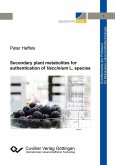 Secondary plant metabolites for authentication of Vaccinium L. species (eBook, PDF)