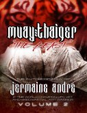Muay Thaiger Book 2 the Beast (eBook, ePUB) Muay Thaiger Book 2 the Beast (eBook, ePUB)