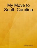 My Move to South Carolina (eBook, ePUB)